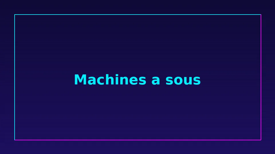 Machines a sous en ligne : les meilleurs jeux en France